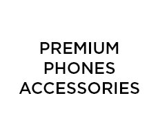 Premium Phones Accessories (Kiosk)