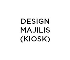 Design Majilis (Kiosk)