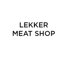 Lekker Meat Shop (Kiosk)