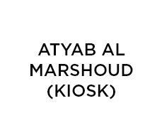 Atyab Al Marshoud (Kiosk)